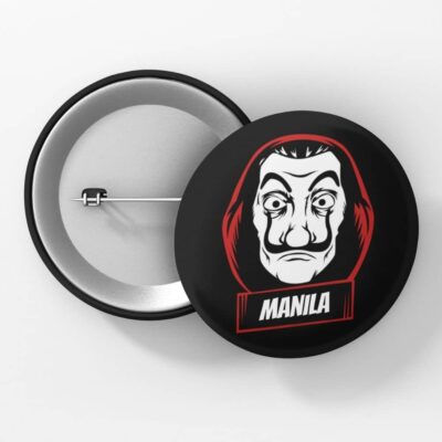 Money Heist - Manila - Pin Button Badge