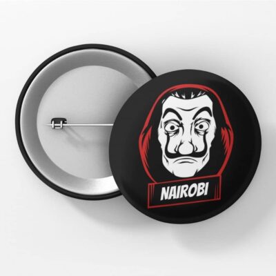 Money Heist - Nairobi - Pin Button Badge